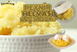 Peynir Helvası Kaç Kalori?