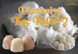 Pişmaniye Kaç Kalori?