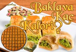 Baklava Kaç Kalori? Kalorisi ve Besin Değerleri
