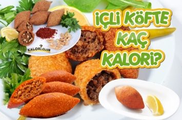 İçli Köfte Kaç Kalori? Kilo Aldırır mı?